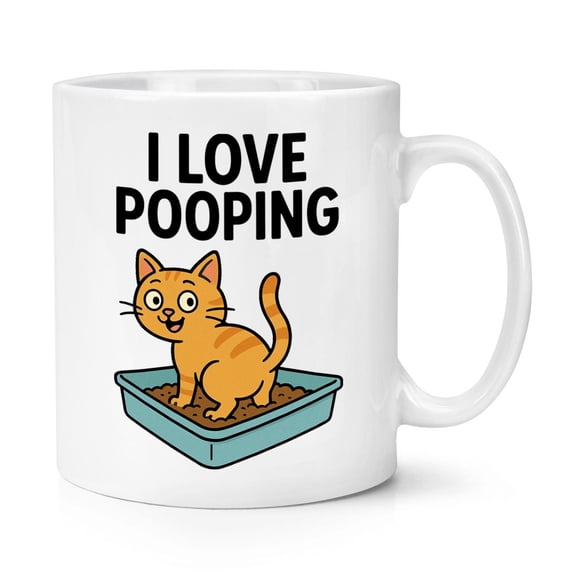I Love Pooping Cat Litter Tray 11oz Mug Cup Poop Coffee Toilet Funny Joke Rude