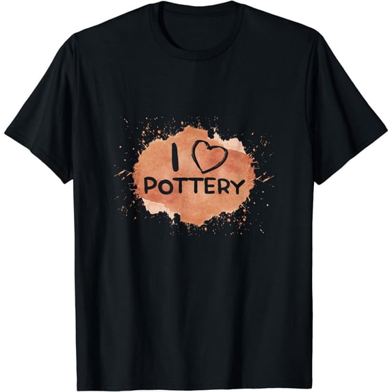 I Love Pottery Clay Handmade Pot Kiln Ceramist Gift T-Shirt