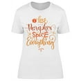 thumbnail image 1 of I Love Pumpkin Spice Tee Women's -Image by Shutterstock, 1 of 2