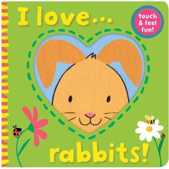 Pre-Owned I Love-- Rabbits! (Paperback) 9781848572263