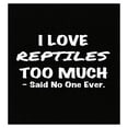 thumbnail image 1 of I Love Reptiles Poster - Wall Decor for Animal Lovers Gift, 1 of 1