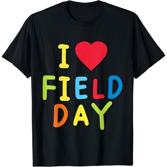 I Love School Field Day T-Shirt
