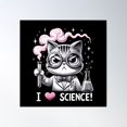 thumbnail image 1 of I Love Science - Nerdy Cat With Test Tubes Illustration Poster Wall Art, Modern Wall Decor For Living Room Bedroom, 24x24 UNFRAMED, 1 of 3