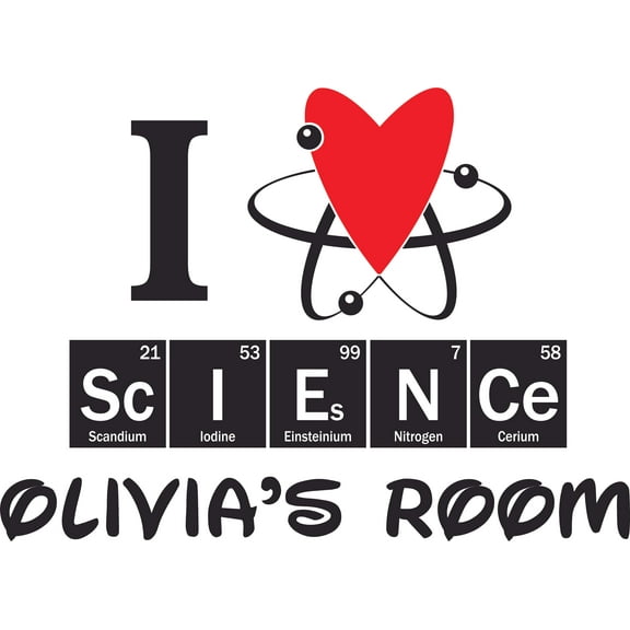 I Love Science Scientist Atom Elements Customized Wall Decal - Custom Vinyl Wall Art - Personalized Name - Baby Girls Boys Kids Bedroom Wall Decal Room Decor Wall Stickers Decoration Size (15x30 inch)
