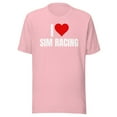 thumbnail image 1 of I Love Sim Racing, Unisex, Car Racing Sim, Funny Sim Racer, Sim Racing Cockpit, Motorsport Simulation, Funny Gaming Esport, Car Racing Gamer (Pink, 3XL), 1 of 1