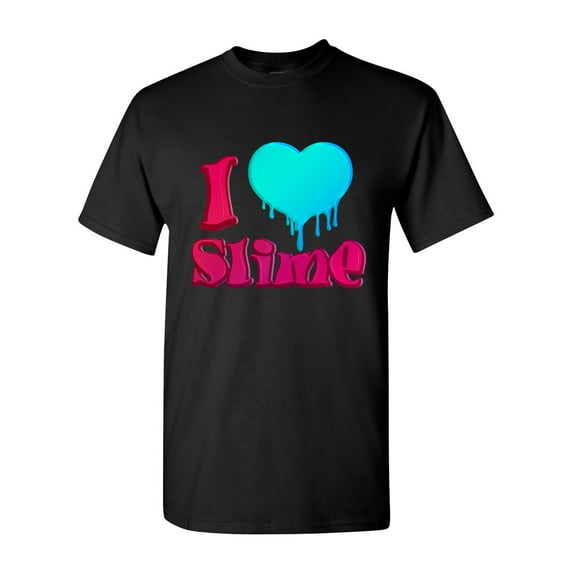I Love Slime Heart Slime Lovers Party Funny DT Adult T-Shirt Tee