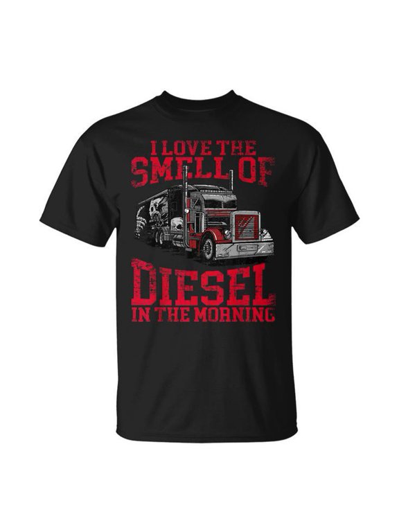 I Love the Smell of Diesel in the Morning Trucker Graphic Cotton Tee Unisex Adult Casual Truck Driver Comfortable T-Shirt for Everyday Wear, Size S, Color Black