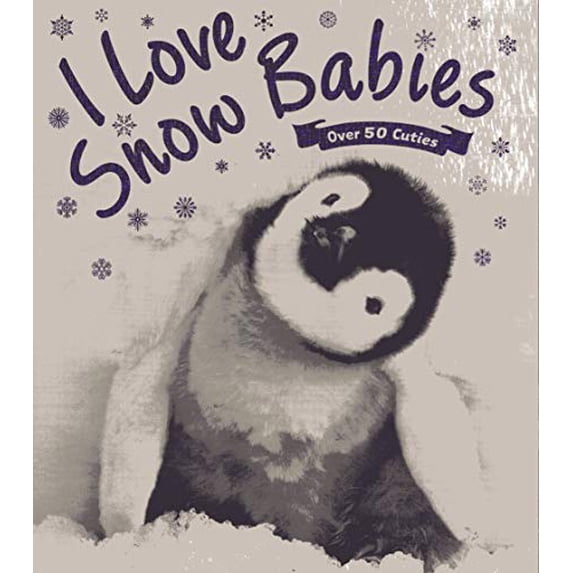 Pre-Owned I Love Snow Babies - Over 50 Cuties Paperback