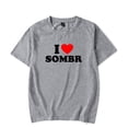 thumbnail image 1 of I Love Sombr T-shirt Men Women Round Neck Short Sleeve Tee Casual Streetwear Tops, 1 of 2