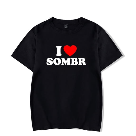 I Love Sombr T-shirt Men Women Round Neck Short Sleeve Tee Casual Streetwear Tops