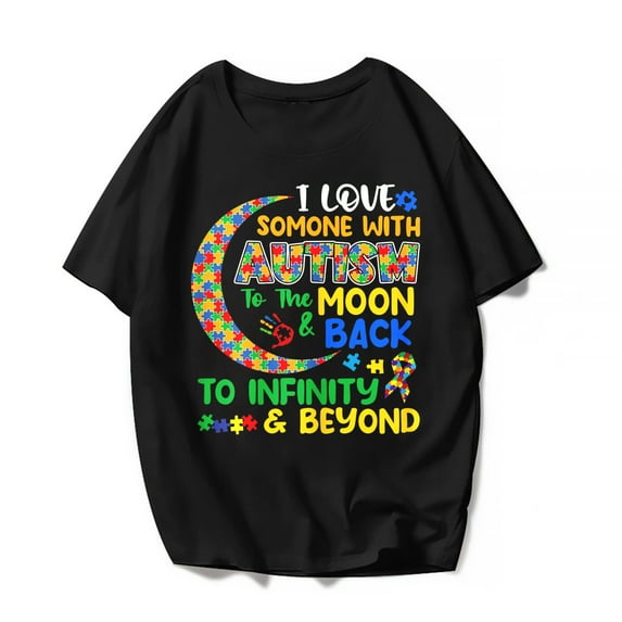 I Love Someone To The Moon And Back Autism Awareness T-Shirt Women Men Puzzles Graphics Casual Short Sleeve Shirts Summer Tops Gift Tee Black Small