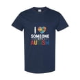 thumbnail image 1 of I Love Someone With Autism An Autist Support Awareness Message Unisex T-Shirt, 1 of 2