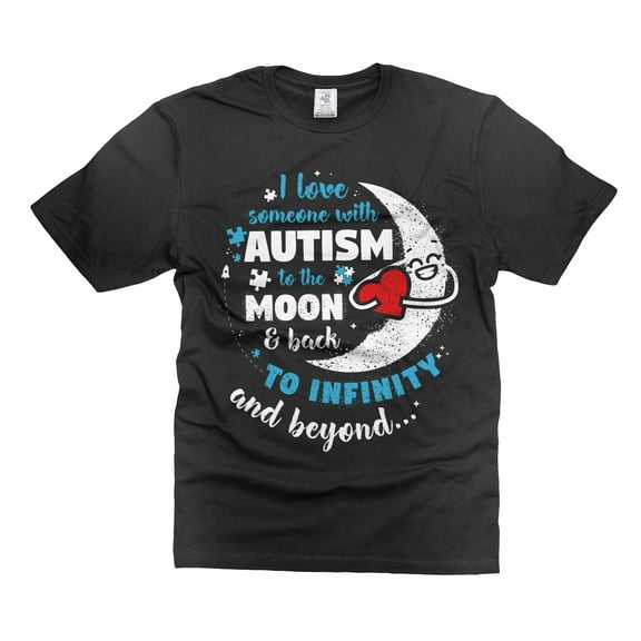 I Love Someone With Autism To The Moon And Back Shirt Autism Awareness Shirt Awareness Day Gift Tee (Small Black)