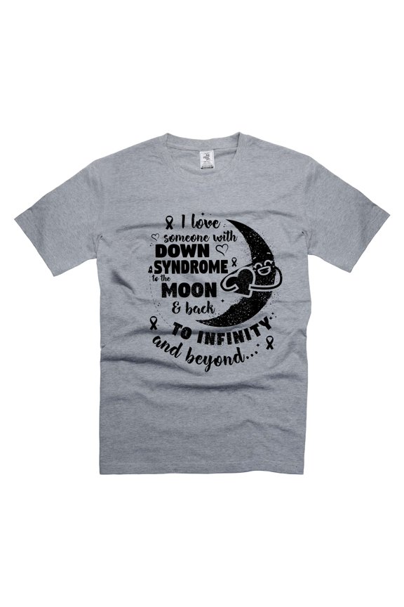 I Love Someone With Down Syndrome To The Moon And Back Shirt Down Syndrome Awareness Tee (Small Grey)