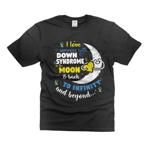I Love Someone With Down Syndrome To The Moon And Back Shirt Down Syndrome Awareness Tee