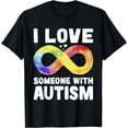 thumbnail image 1 of I Love Someone with Autism Awareness Rainbow Infinity Symbol T-Shirt, 1 of 4