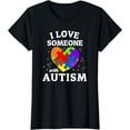 thumbnail image 1 of I Love Someone with Autism T-Shirt, 1 of 3