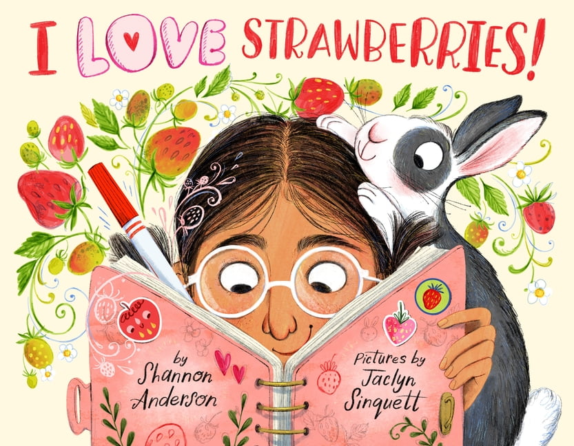 I-Love-Strawberries-Hardcover-9781948898