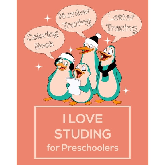 I Love Studing: Letter Tracing, Number Tracing & Coloring book For Preschoolers /Practice for Kids with Pen Control (Fun, (Paperback)