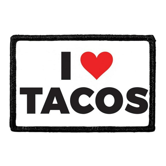 I Love Tacos Morale - Removable Patch