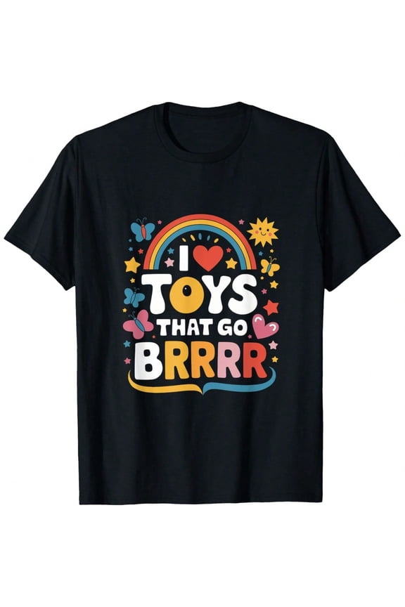 I Love That Go Brrr Adult Joke Humor Sarca Wo T-Shirt.JPG