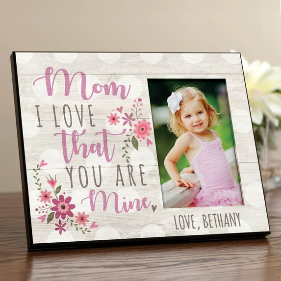 I Love That You Are Mine Personalized Picture Frame