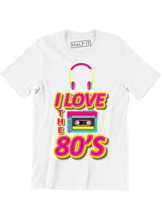 i love the 80s shirt walmart