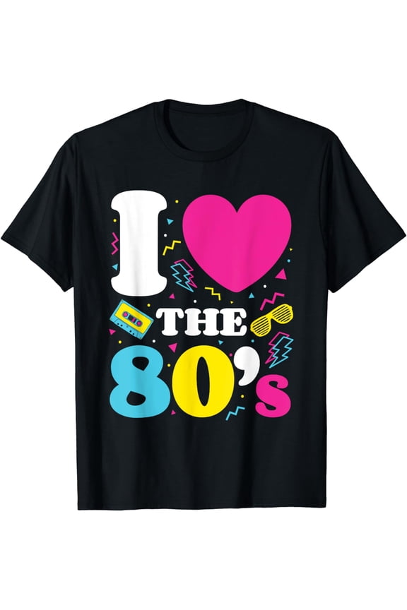 I Love The 80s, 1980s, Retro Eighties Costume Party T-Shirt