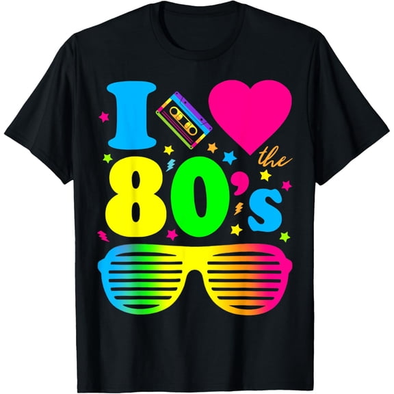 I Love The 80s Clothes for Women and Men Party Funny Tee T-Shirt