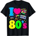 thumbnail image 1 of I Love The 80s Shirt 80s Clothes for Women and Men T-Shirt, 1 of 5