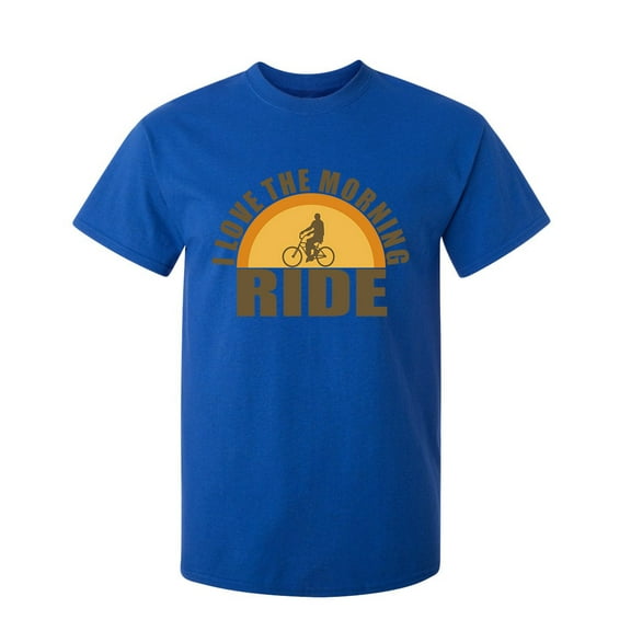 I Love The Morning Ride Sarcastic Humor Graphic Novelty Funny Youth T Shirt