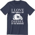 thumbnail image 1 of I Love The Smell Of Diesel in the Morning Mens funny mechanic rol T-Shirt, 1 of 4