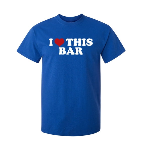 I Love This Bar Sarcastic Humor Graphic Novelty Funny Tall T Shirt