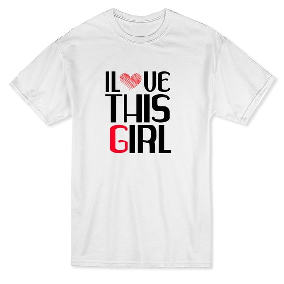 I Love This Girl Matching Couple Men White T-Shirt, Male Large