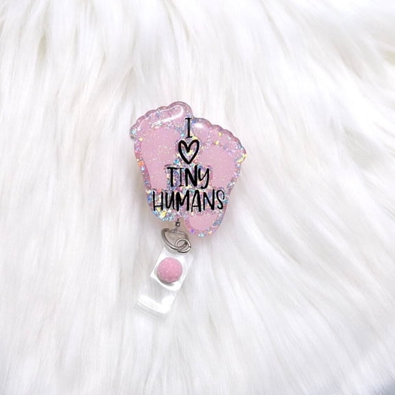I Love Tiny Humans Badge Reel: Baby Feet RN Nurse Badge