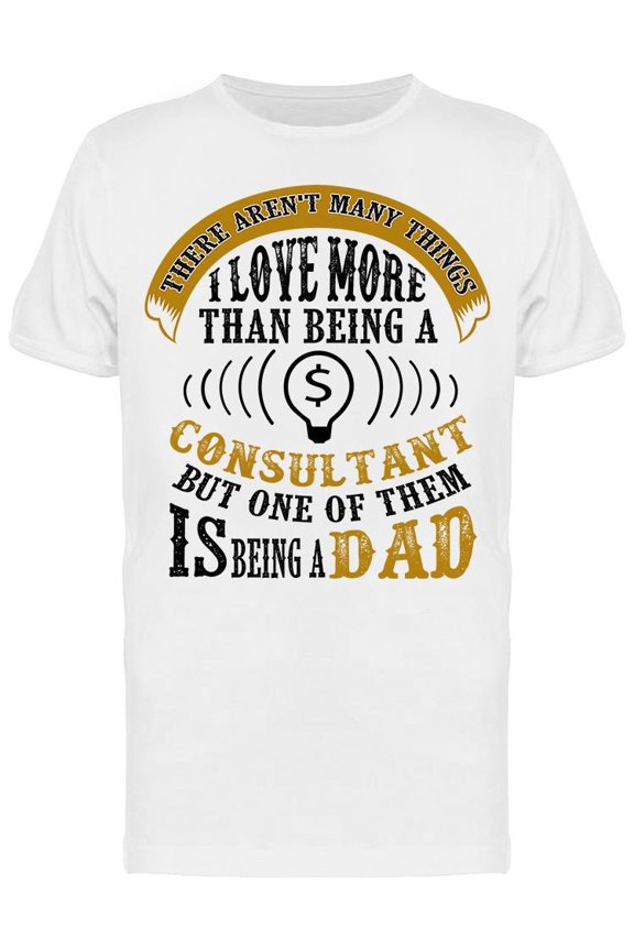 I Love To Being A Dad T-Shirt Men -Image by Shutterstock, Male Medium
