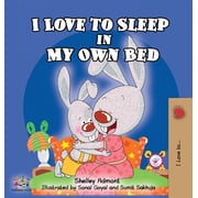 I Love To... I Love to Sleep in My Own Bed, Hardcover