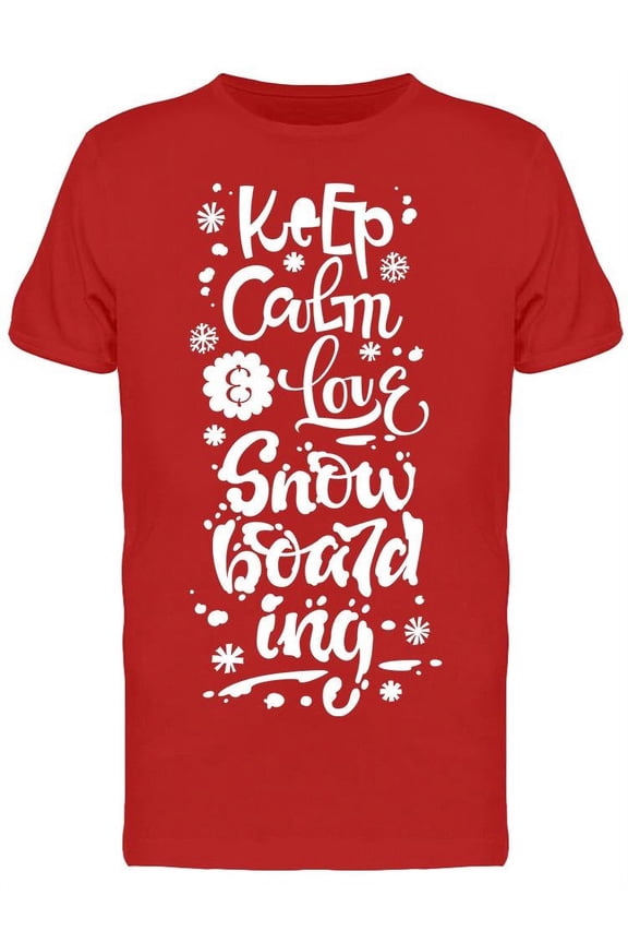 I Love To Snowboarding T-Shirt Men -Image by Shutterstock Men T-Shirt, Male Medium