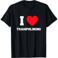 thumbnail image 1 of I Love Trampolining T-Shirt, 1 of 4