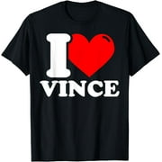 I Love Vince T-Shirt
