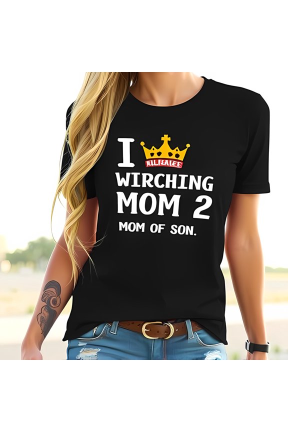 I Love WIRCHING MOM 2 MOM OF SON Cotton Short Sleeve T-Shirt with Crown Design - Casual Graphic Tee for Proud Moms