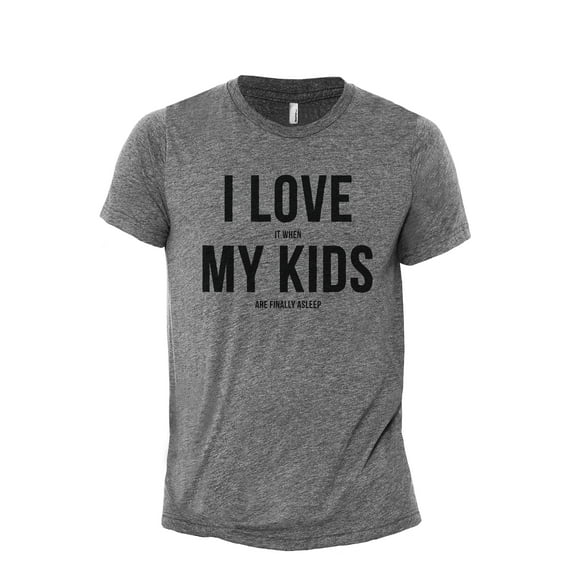 I Love When My Kids Are Finally Asleep Men's Modern Fit Fun Casual T-Shirt Printed Graphic Tee Heather Grey X-Large