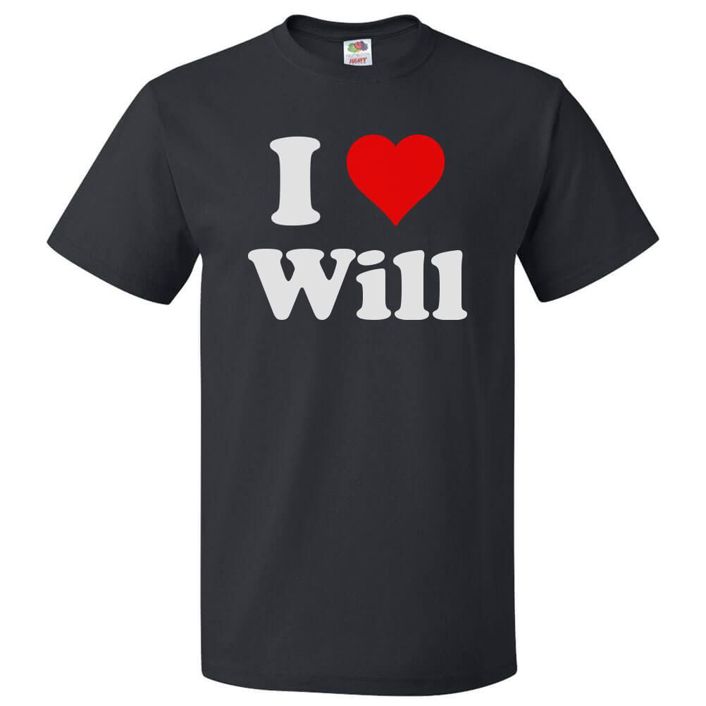 I Love Will T shirt I Heart Will Tee Gift 