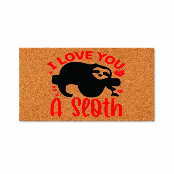 I Love You A Sloth Doormat, Sloth Graphic Welcome Mat, Outdoor Entryway Door Mat (16x24 inches) WoodByStu 7711
