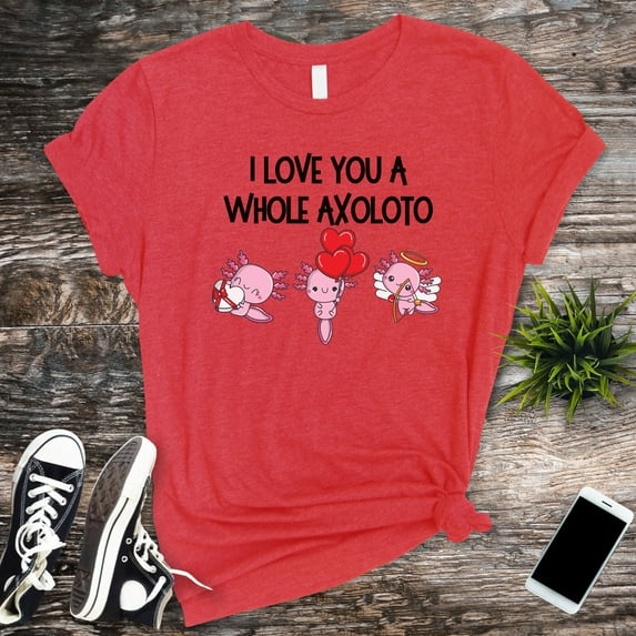 I Love You A Whole Axolotl Valentines Day Shirt, Axolotl Lover Valentines Gifts, Ajolote Vday Shirt, Unisex Kawaii Axolotl Vday Shirt (Colors:Heather Red; Sizes:2XL;)