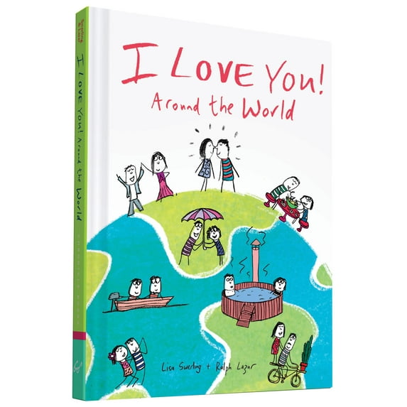 I Love You Around the World (Hardcover)