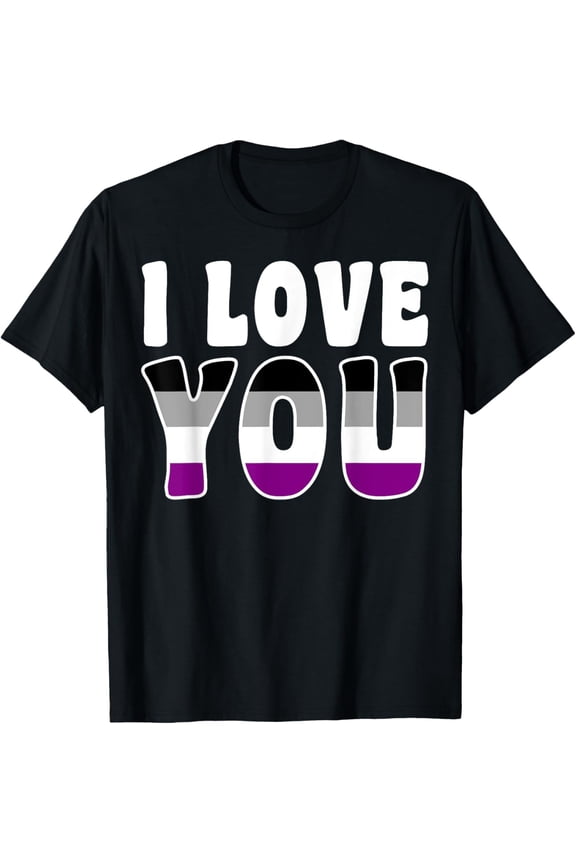 I Love You Asexual Ace LGBT Gay Pride Month Love is Love T-Shirt