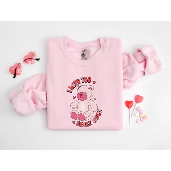 I Love You Beary Much Sweatshirt, Cute Bear Valentine's Day Shirt, Valentine's Day Shirt, Valentine Day Sweater, I Love You Very Much Shirt All Size S-5Xl
