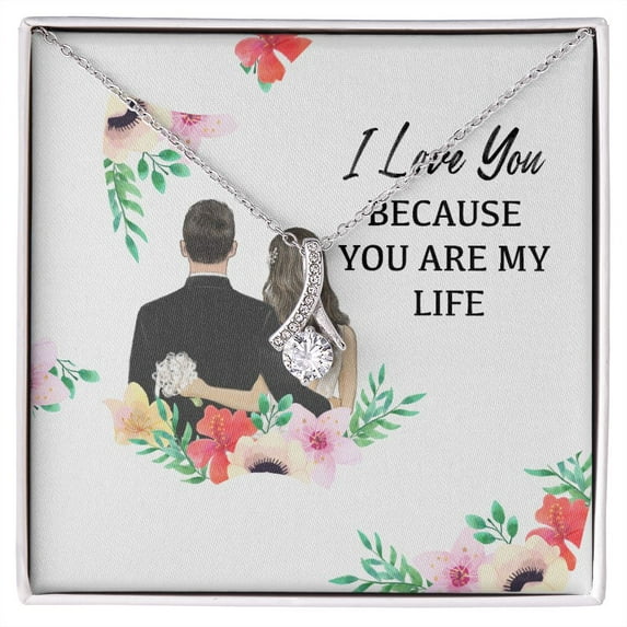 I Love You Because You Are My Life Alluring Ribbon Necklace
