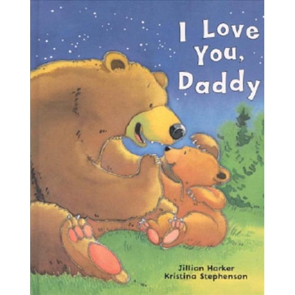 Pre-Owned I Love You, Daddy (Hardcover) 1680524267 9781680524260